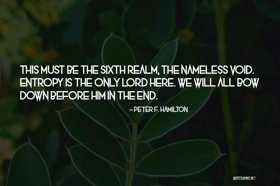 Lord Peter Quotes By Peter F. Hamilton Lord Peter Quotes By Peter F. Hamilton