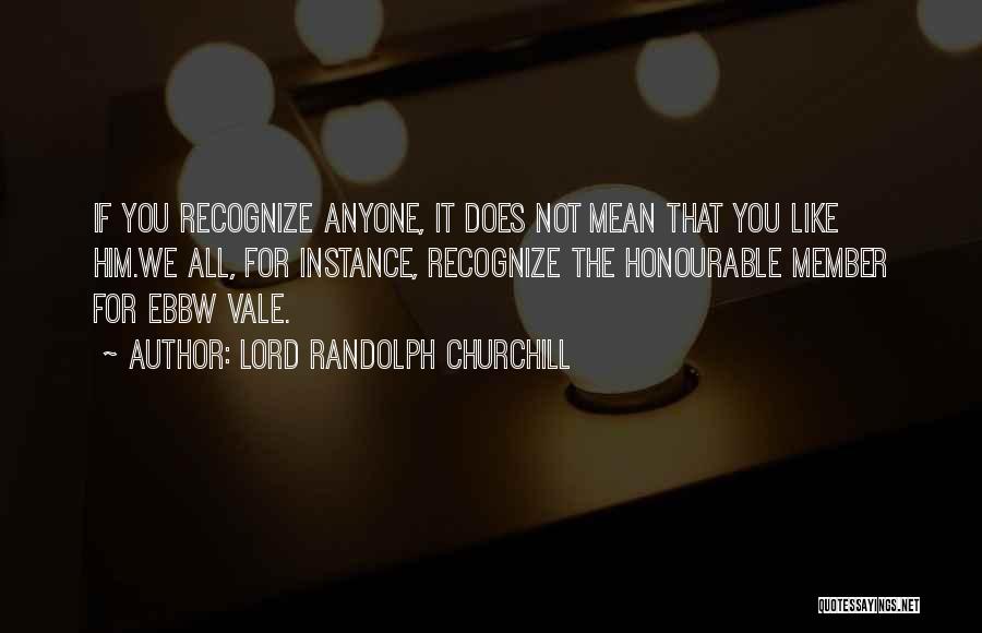 Lord Randolph Churchill Quotes 1277204