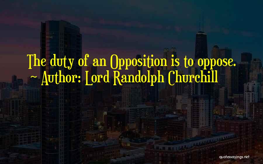 Lord Randolph Churchill Quotes 1638025