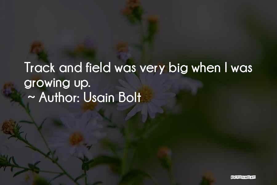 Lord Richard Buckley Quotes By Usain Bolt