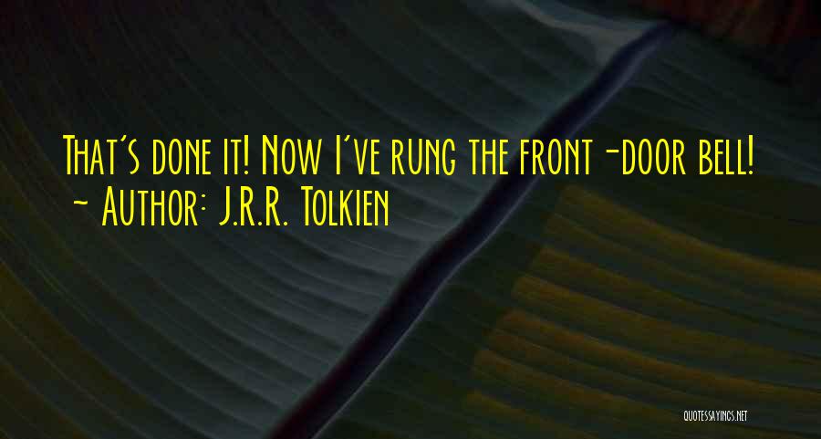 Lord Rings Quotes By J.R.R. Tolkien