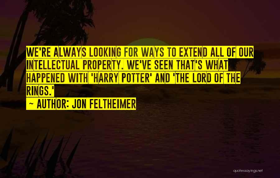 Lord Rings Quotes By Jon Feltheimer