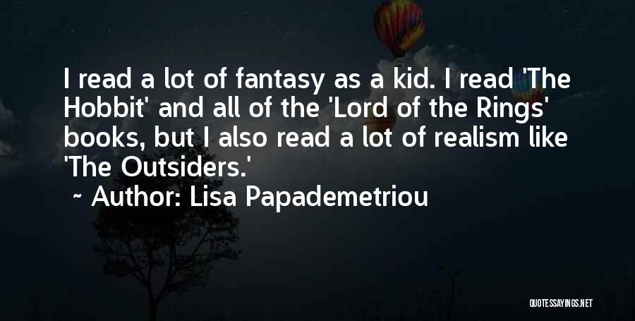 Lord Rings Quotes By Lisa Papademetriou