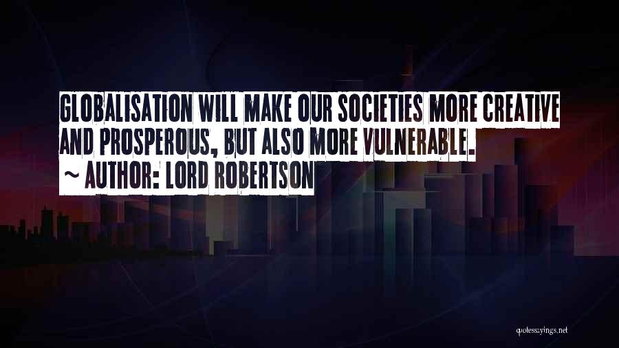 Lord Robertson Quotes 1147329