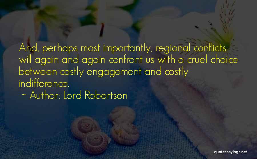 Lord Robertson Quotes 1802636