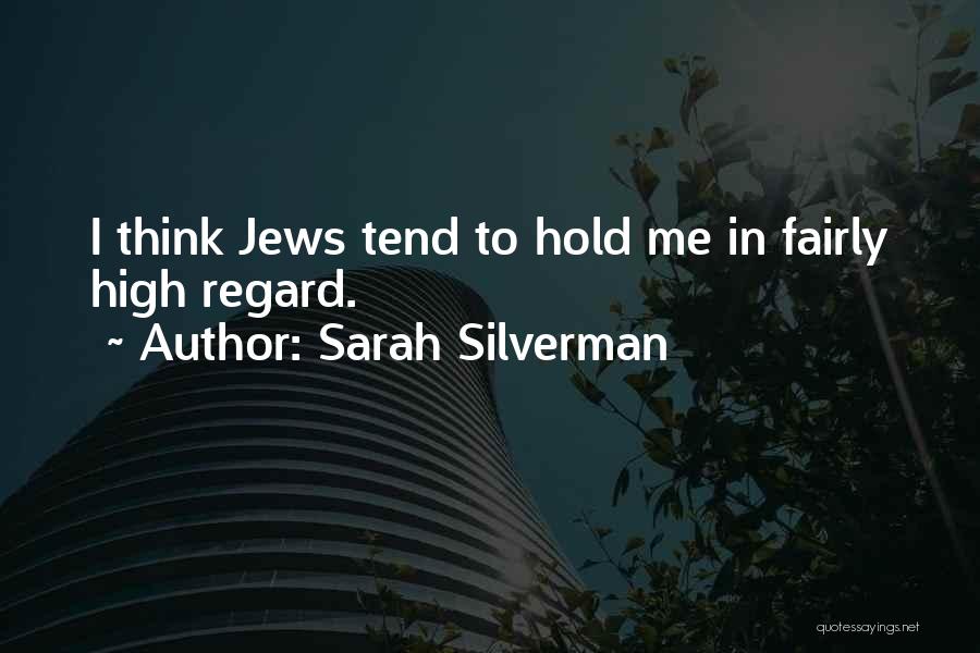 Lord Saddler Quotes By Sarah Silverman