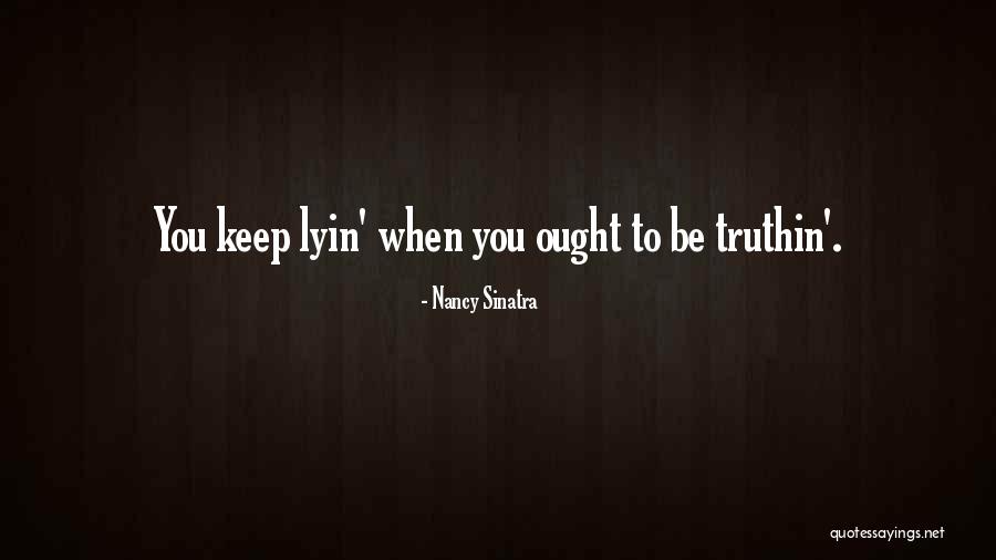 Lord Shiva Love Quotes By Nancy Sinatra