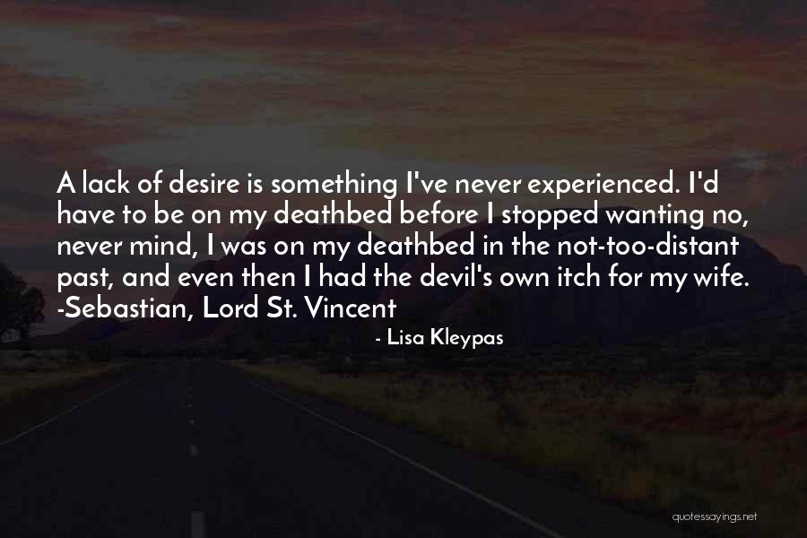 Lord St Vincent Quotes By Lisa Kleypas Lord St Vincent Quotes By Lisa Kleypas