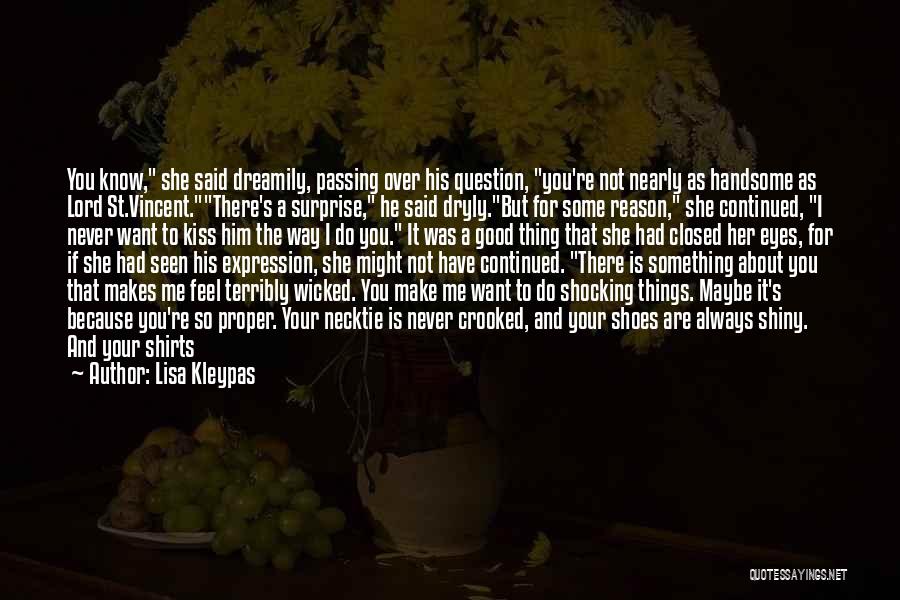 Lord St Vincent Quotes By Lisa Kleypas Lord St Vincent Quotes By Lisa Kleypas