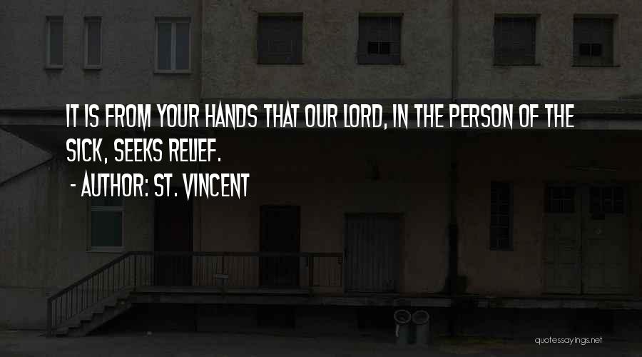 Lord St Vincent Quotes By St. Vincent