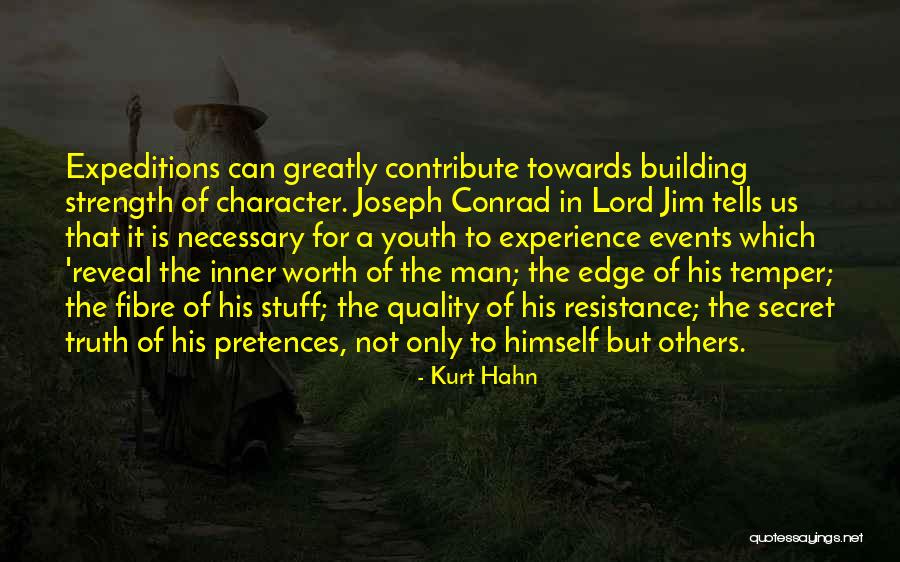 Lord Strength Quotes By Kurt Hahn Lord Strength Quotes By Kurt Hahn