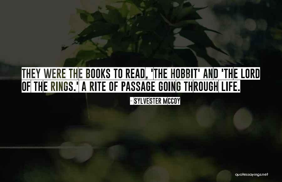 Lord The Rings Quotes By Sylvester McCoy Lord The Rings Quotes By Sylvester McCoy