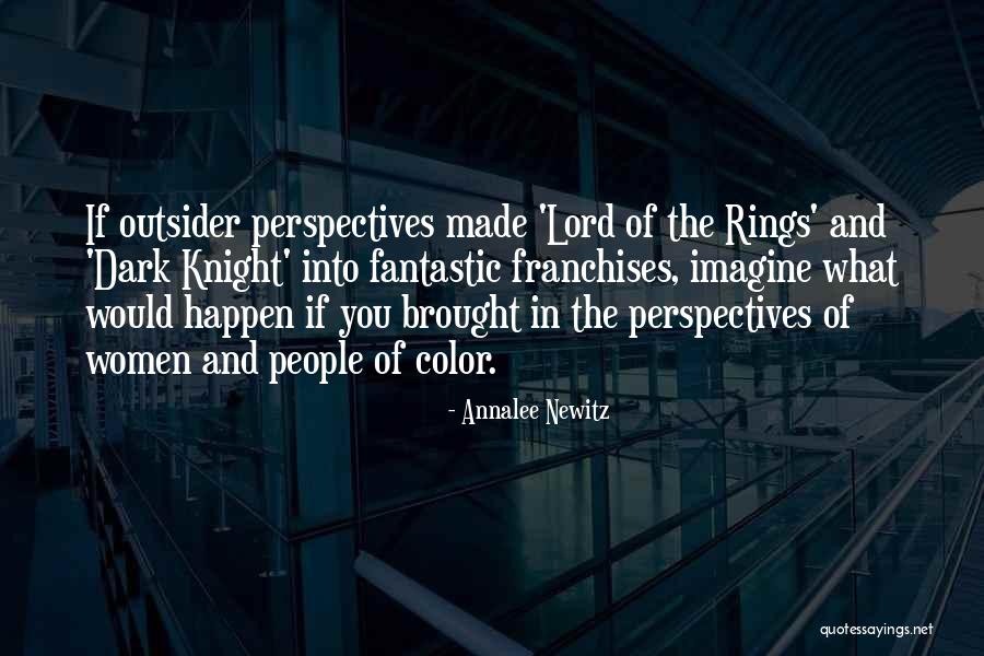 Lord The The Fantastic Quotes By Annalee Newitz Lord The The Fantastic Quotes By Annalee Newitz