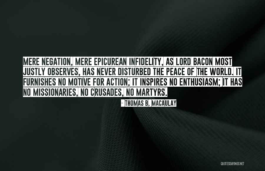 Lord Thomas Macaulay Quotes By Thomas B. Macaulay Lord Thomas Macaulay Quotes By Thomas B. Macaulay