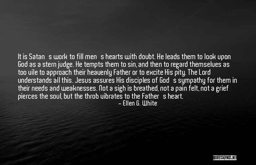 Lord Vile Quotes By Ellen G. White