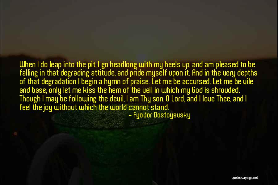 Lord Vile Quotes By Fyodor Dostoyevsky Lord Vile Quotes By Fyodor Dostoyevsky