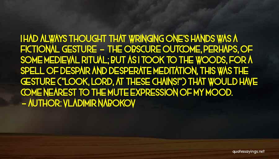 Lord Vladimir Quotes By Vladimir Nabokov