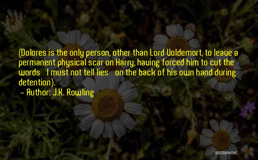 Lord Voldemort Quotes By J.K. Rowling
