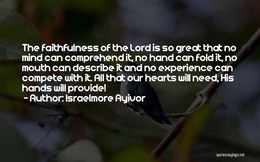 Lord Will Provide Quotes By Israelmore Ayivor