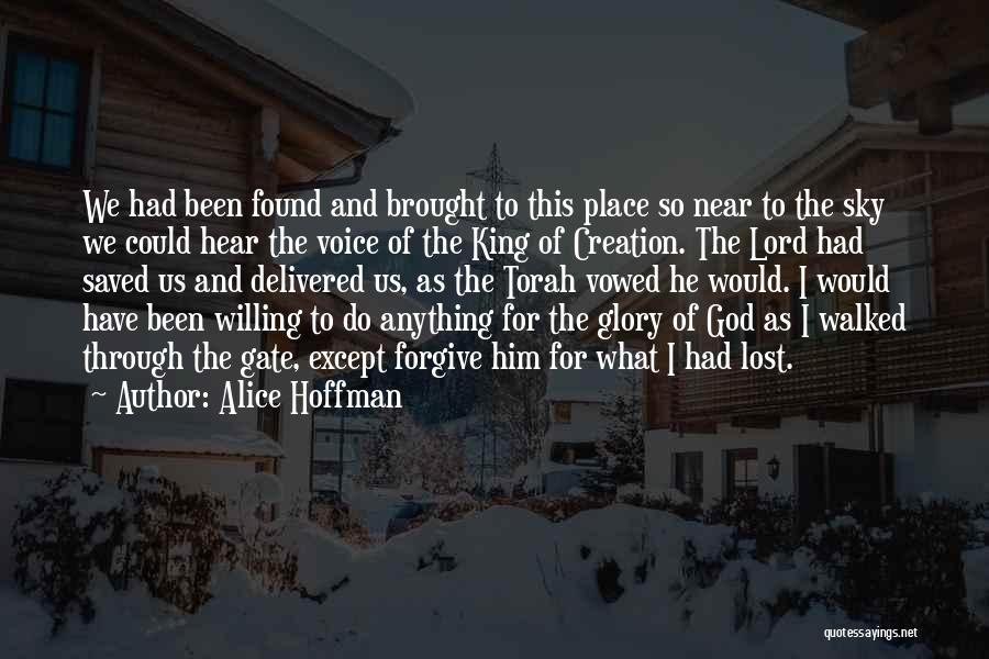 Lord Willing Quotes By Alice Hoffman