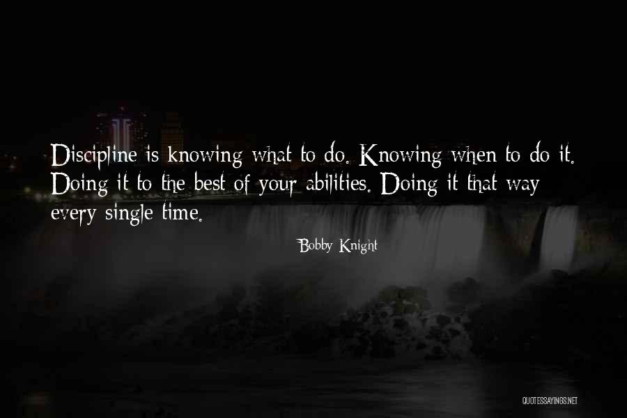 Lord Wilmot Quotes By Bobby Knight Lord Wilmot Quotes By Bobby Knight
