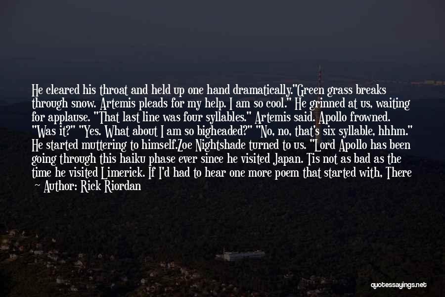 Lord You Are Awesome Quotes By Rick Riordan