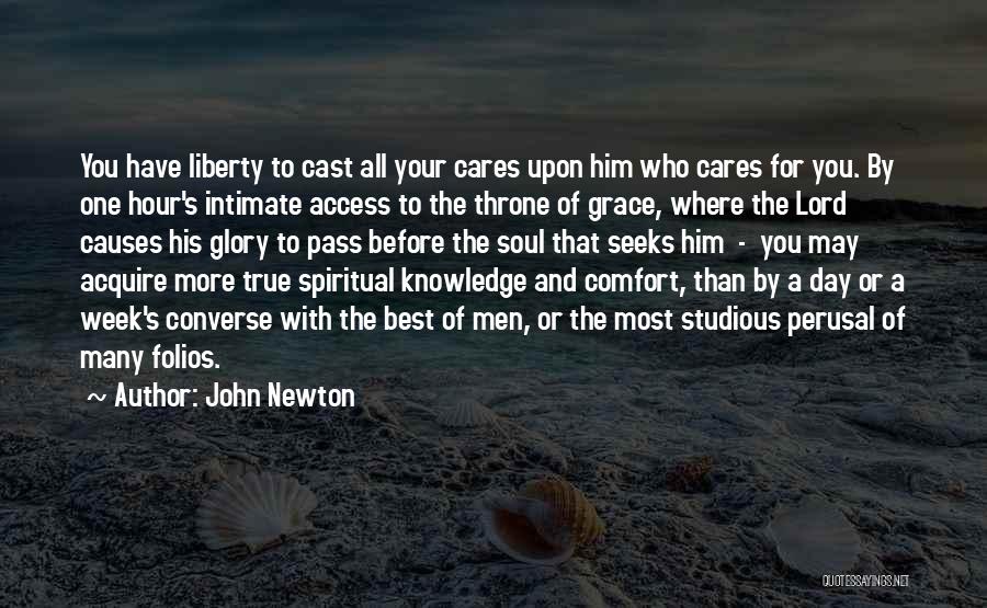Lord Your The Best Quotes By John Newton