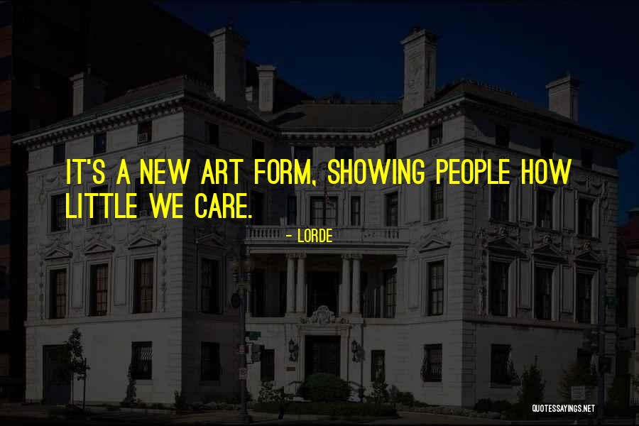 Lorde Quotes 1395769 Lorde Quotes 1395769