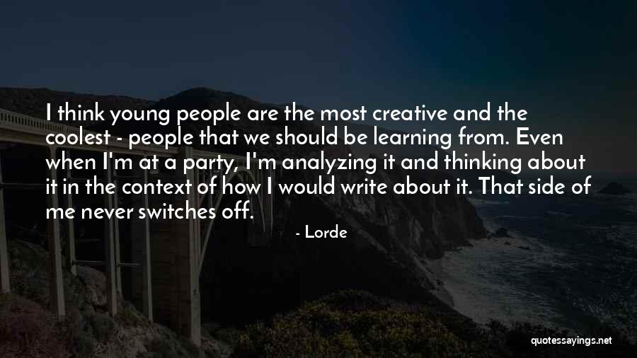 Lorde Quotes 164364 Lorde Quotes 164364