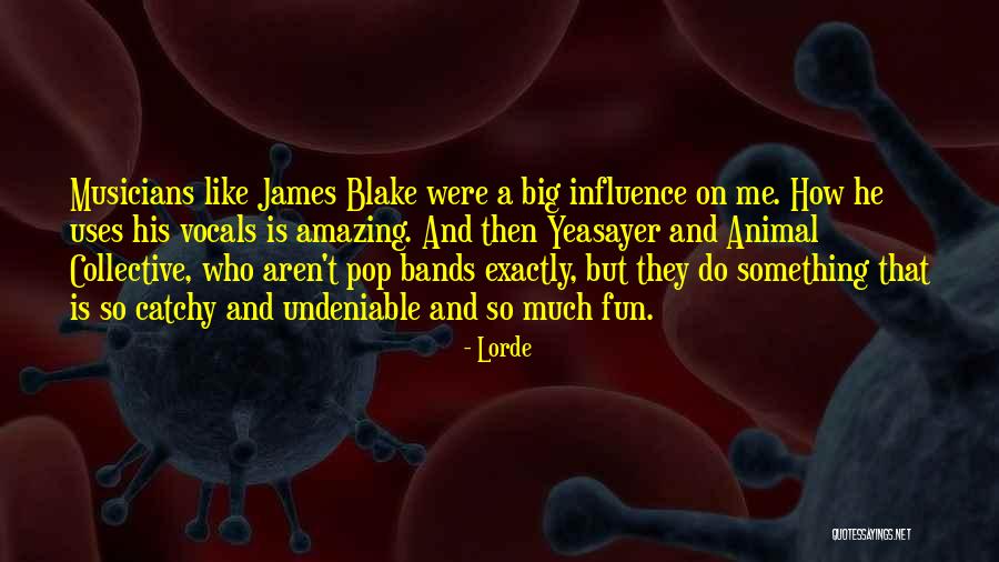 Lorde Quotes 1872555 Lorde Quotes 1872555
