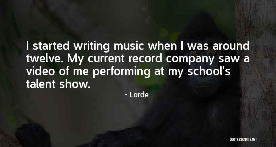 Lorde Quotes 326544 Lorde Quotes 326544