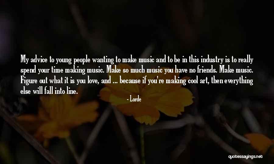 Lorde Quotes 529354