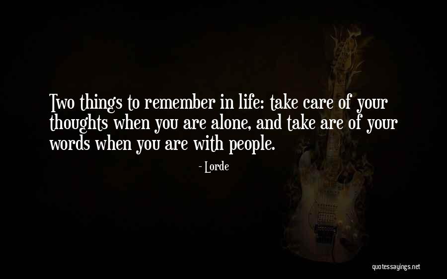 Lorde Quotes 792476 Lorde Quotes 792476