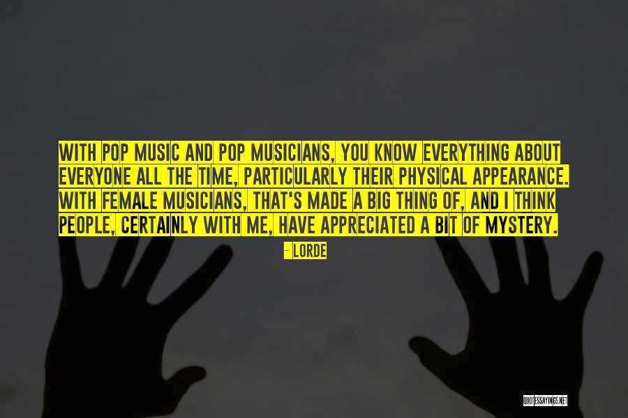 Lorde Quotes 806333 Lorde Quotes 806333