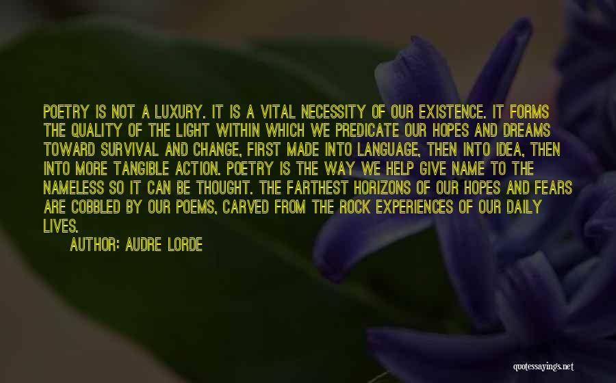 Lorde's Best Quotes By Audre Lorde
