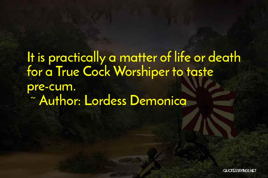 Lordess Demonica Quotes 1857896