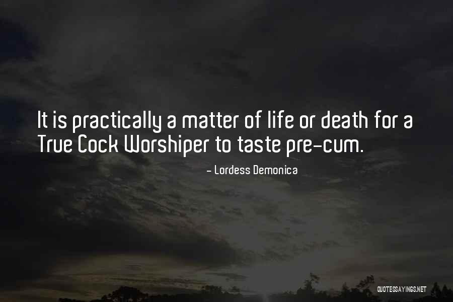 Lordess Quotes By Lordess Demonica Lordess Quotes By Lordess Demonica
