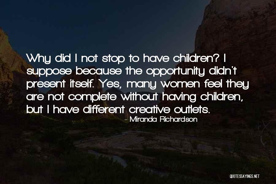 Lordess Quotes By Miranda Richardson Lordess Quotes By Miranda Richardson