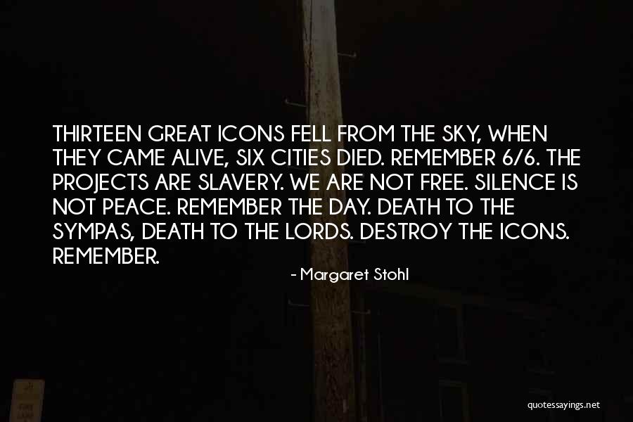 Lords Day Quotes By Margaret Stohl Lords Day Quotes By Margaret Stohl