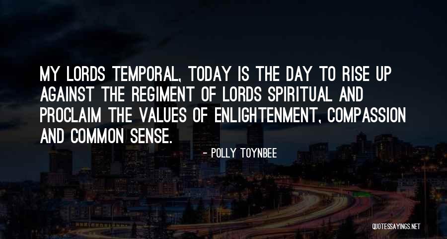 Lords Day Quotes By Polly Toynbee Lords Day Quotes By Polly Toynbee