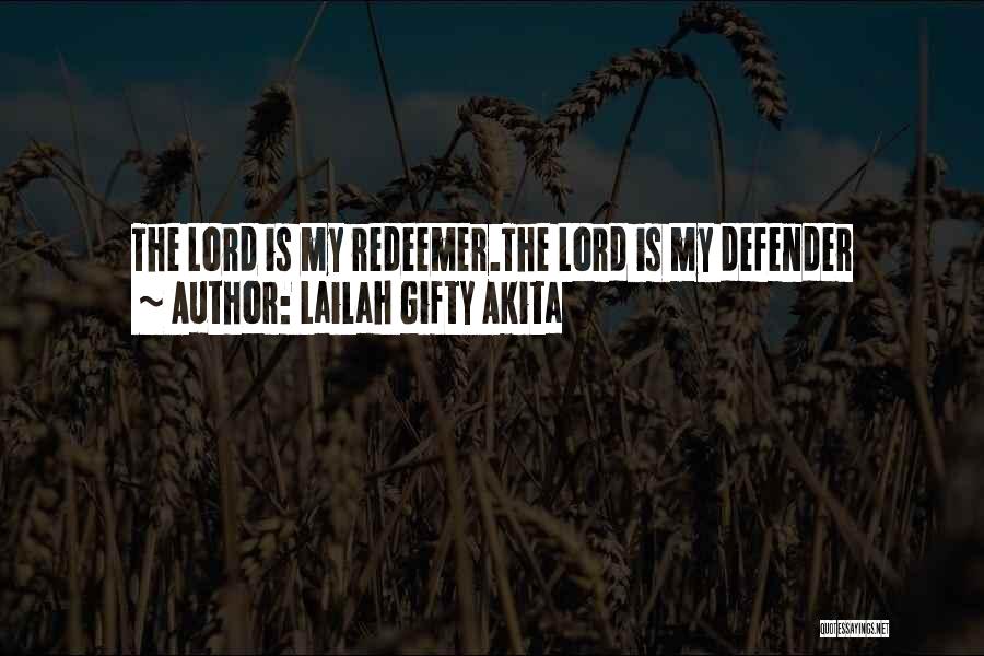 Lord's Strength Quotes By Lailah Gifty Akita