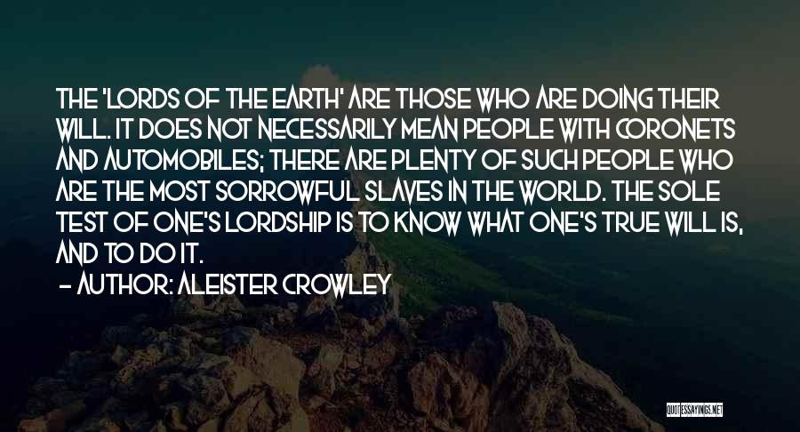 Lordship Quotes By Aleister Crowley
