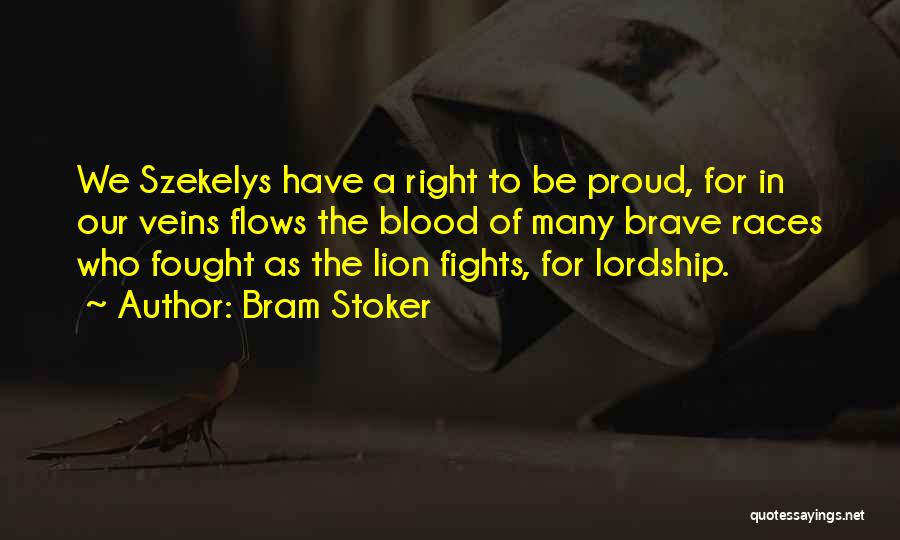 Lordship Quotes By Bram Stoker