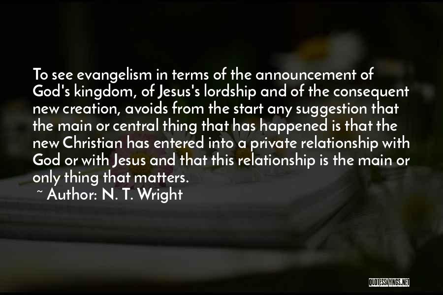 Lordship Quotes By N. T. Wright