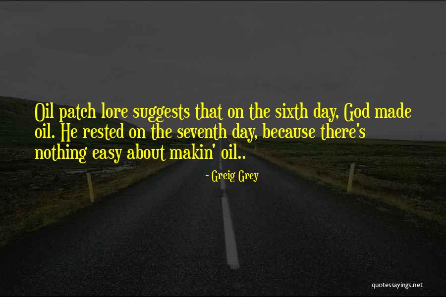 Lore Quotes By Greig Grey Lore Quotes By Greig Grey