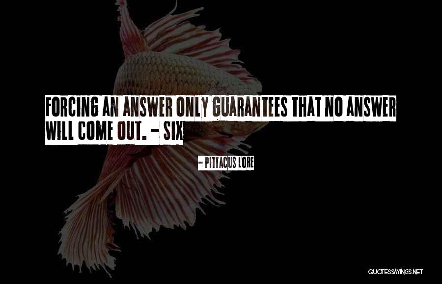 Lore Quotes By Pittacus Lore Lore Quotes By Pittacus Lore