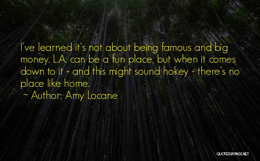 L'oreal Famous Quotes By Amy Locane