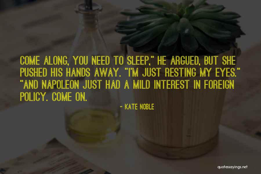 Loredana Jolie Quotes By Kate Noble Loredana Jolie Quotes By Kate Noble