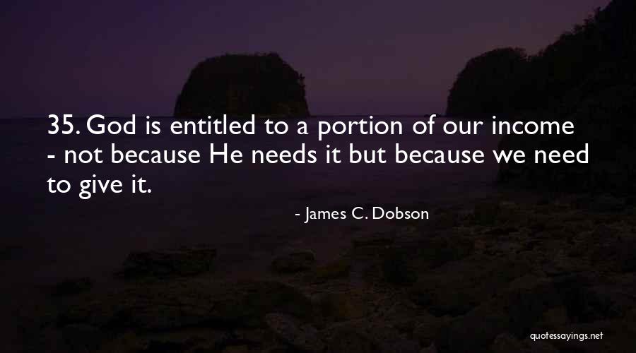 Loreen Talhaoui Quotes By James C. Dobson