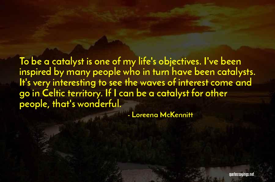 Loreena McKennitt Quotes 2055076